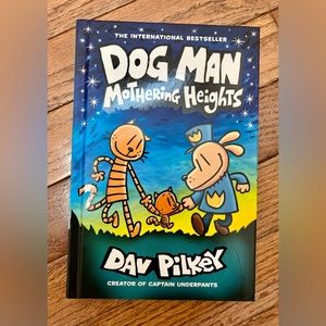 Dog Man Mothering Heights Hardcover Book Brand new!